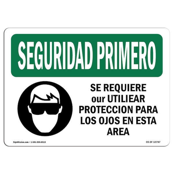 OSHA Sign, Eye Protection Required In Spanish, 14in X 10in Aluminum, 14" W, 10" H, Landscape